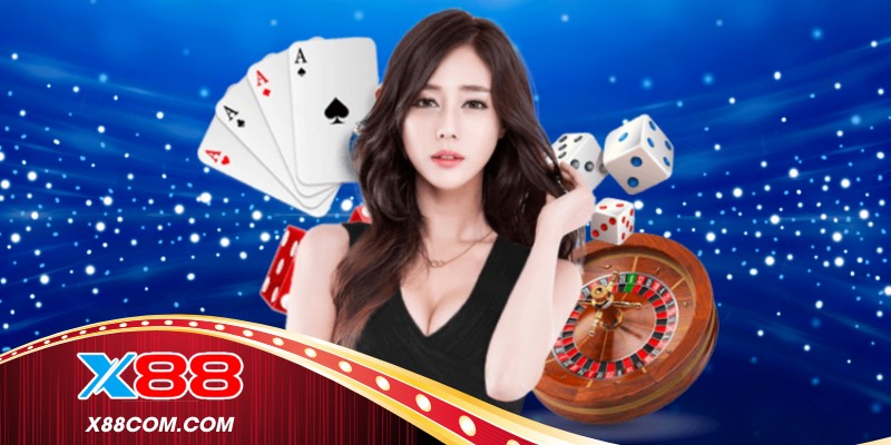 Casino X88 với bàn cược trực tiếp chuyên nghiệp